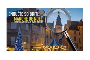 escape-game-noel MARCHE NOEL SARLAT